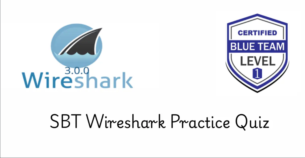 Security Blue Team Wireshark Exam Walkthrough